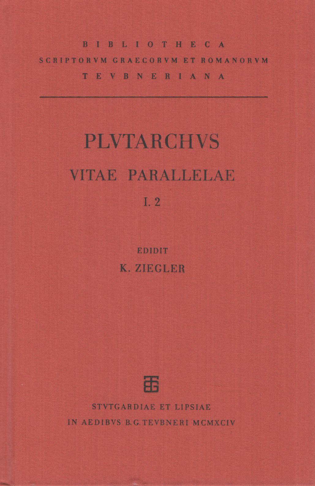 PLUTARCHI VITAE PARALLELAE VOLUME I/FASC. 2