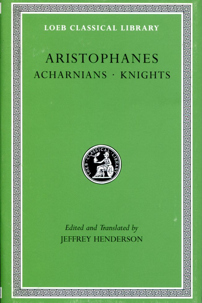 ARISTOPHANES ACHARNIANS. KNIGHTS