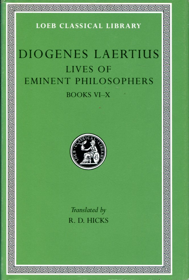 DIOGENES LAERTIUS LIVES OF EMINENT PHILOSOPHERS, VOLUME II