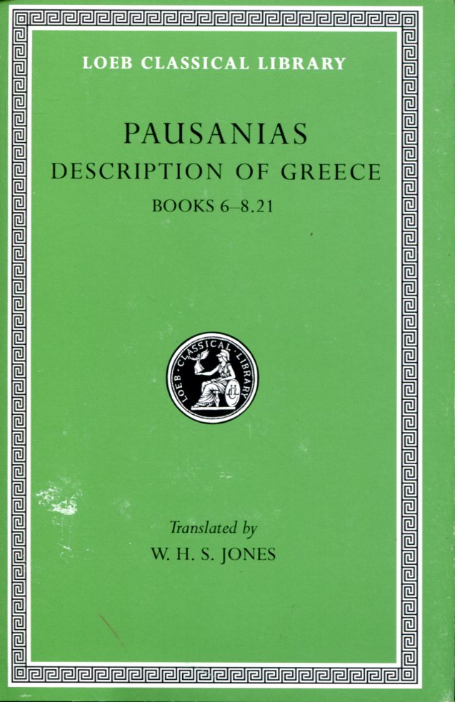 PAUSANIAS DESCRIPTION OF GREECE, VOLUME III