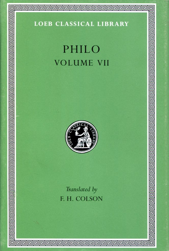 PHILO ON THE DECALOGUE. ON THE SPECIAL LAWS, BOOKS 1-3