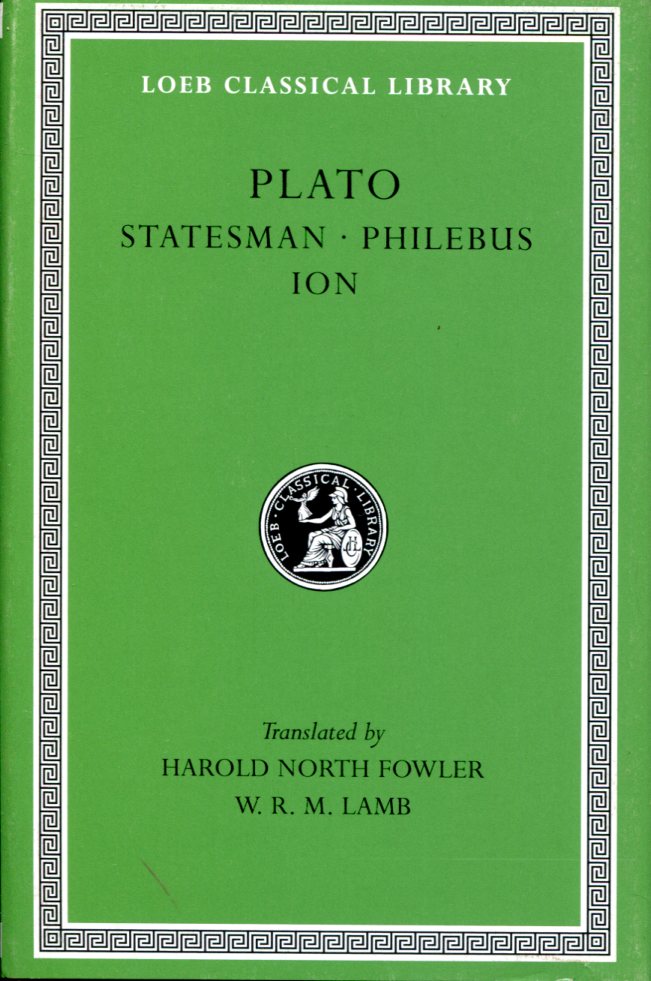 PLATO STATESMAN. PHILEBUS. ION