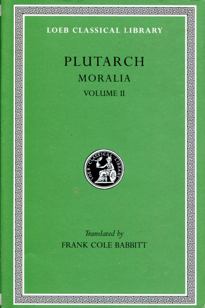 PLUTARCH MORALIA, VOLUME II