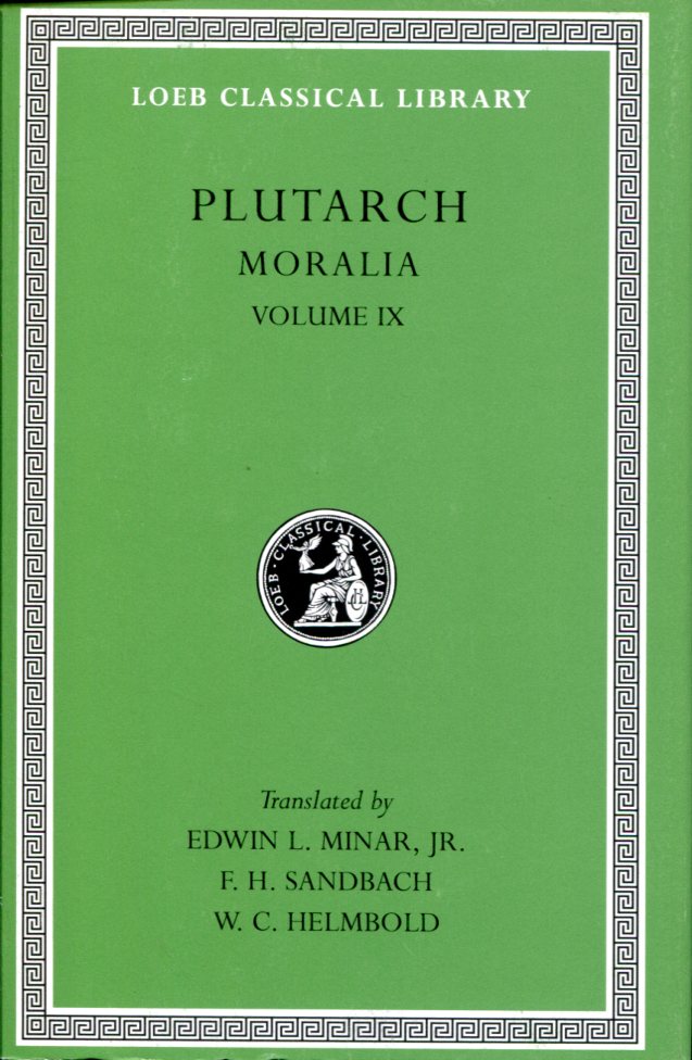PLUTARCH MORALIA, VOLUME IX