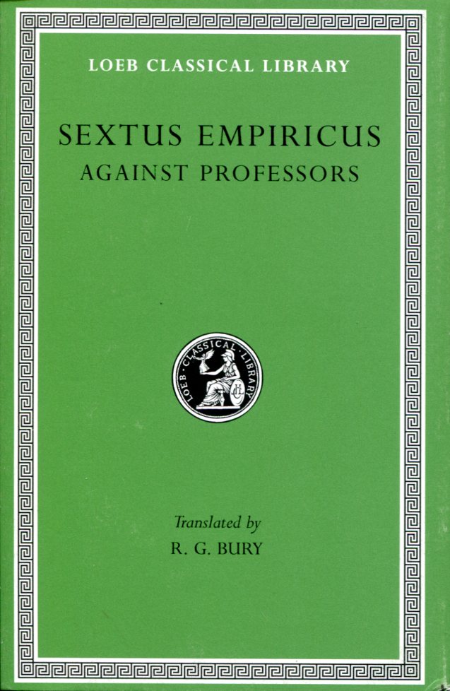 SEXTUS EMPIRICUS AGAINST PROFESSORS