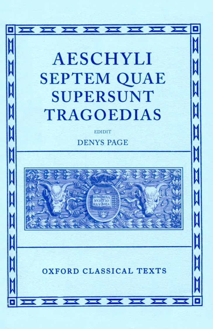 AESCHYLUS SEPTEM QUAE SUPERSUNT TRAGOEDIAS
