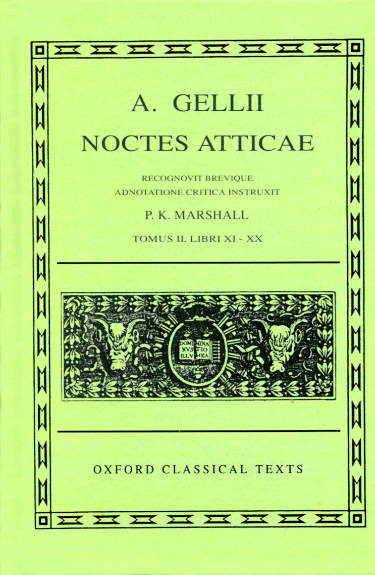 AULUS GELLIUS NOCTES ATTICAE VOLUME II (BOOKS 11-20)
