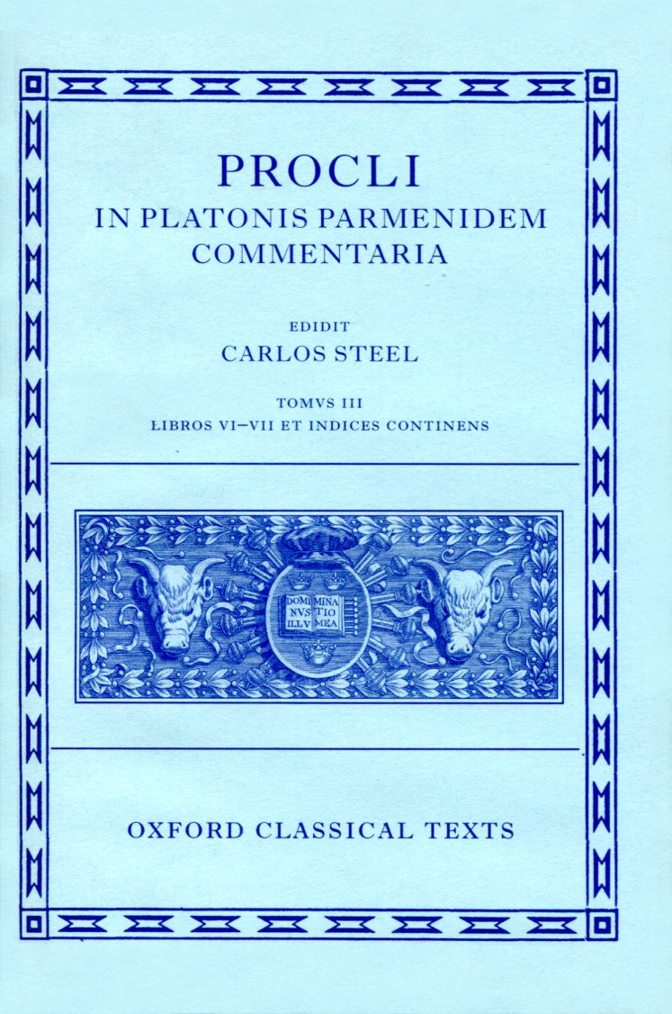 PROCLUS IN PLATONIS PARMENIDEM COMMENTARIA III