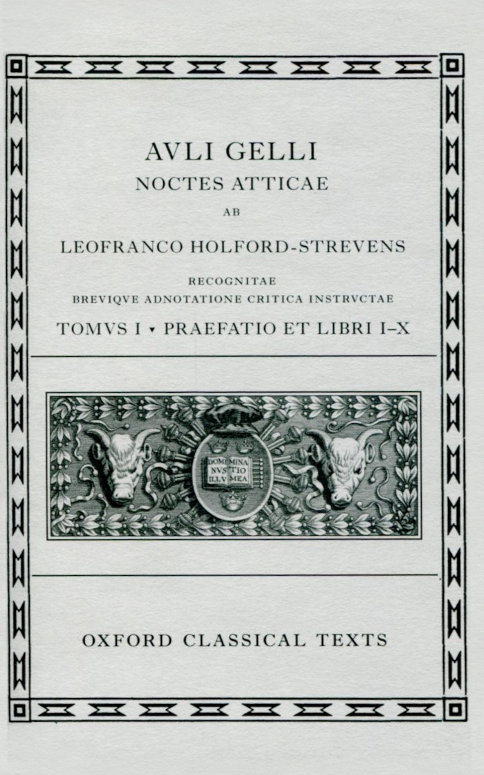 AULUS GELLIUS: ATTIC NIGHTS, PREFACE AND BOOKS 1-10 