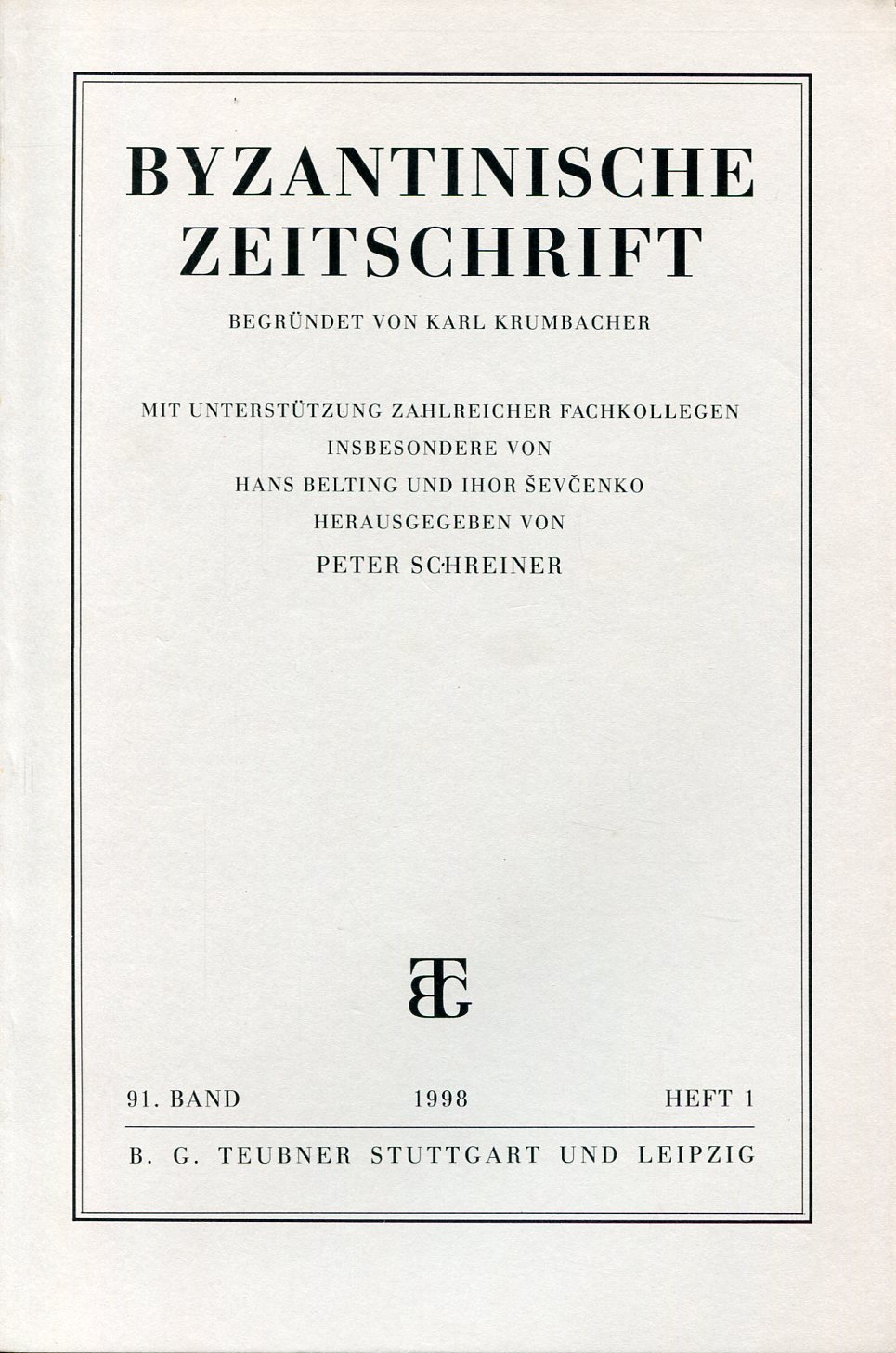BYZANTINISCHE ZEITSCHRIFT 91. BAND 1998 HEFT 1