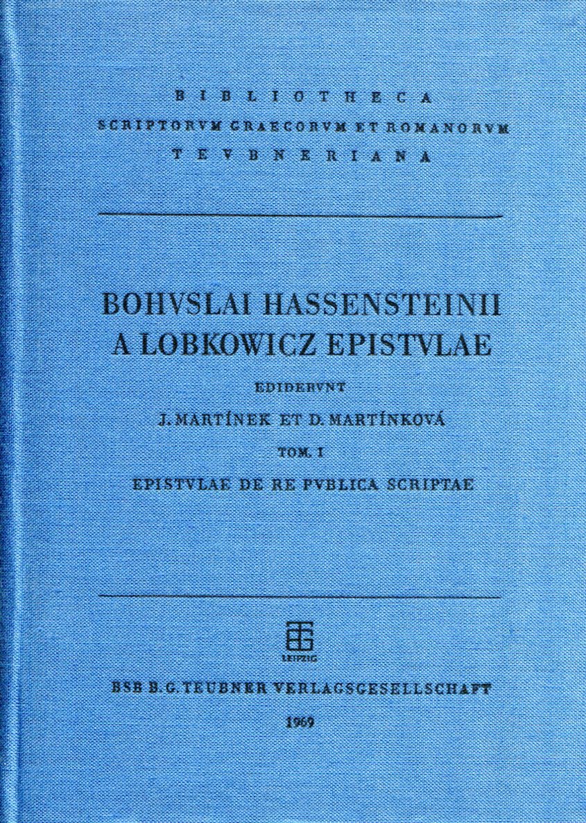 BOHUSLAI HASSENSTEINII A LOBKOWICZ EPISTULAE VOL. I