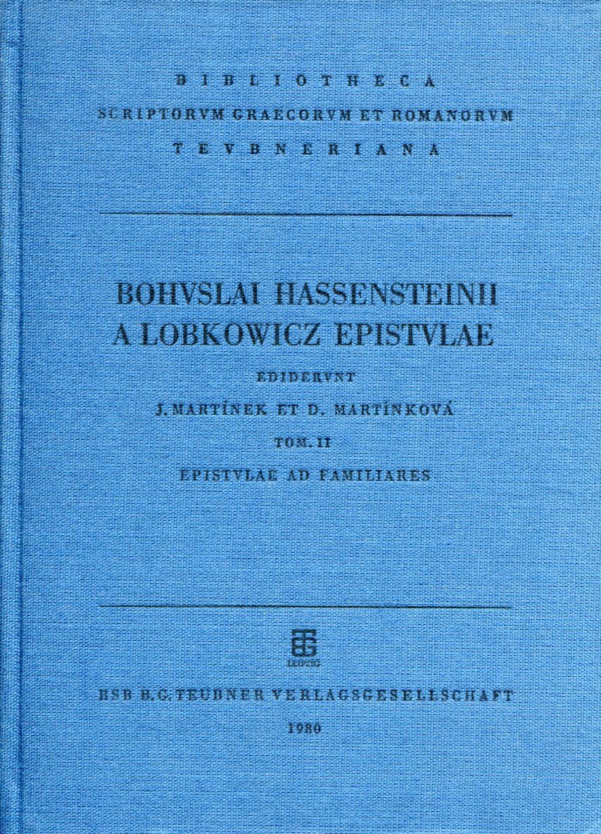 BOHUSLAI HASSENSTEINII A LOBKOWICZ EPISTULAE VOL. II