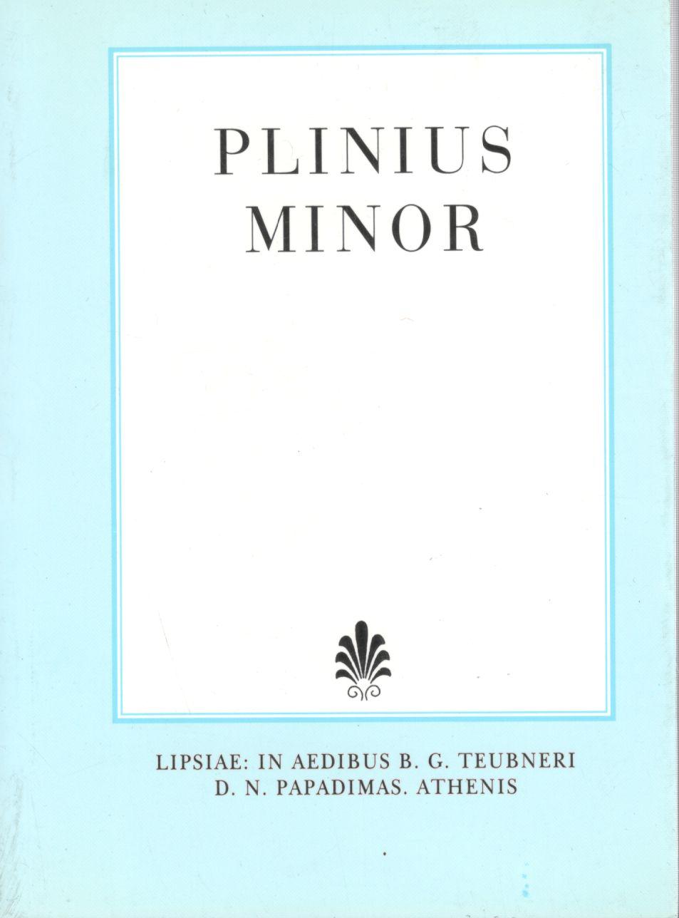 C. PLINI CAECILI SECUNDI, [ΓΑΙΟΥ ΠΛΙΝΙΟΥ ΚΑΙΚΙΛΙΟΥ ΣΕΚΟΥΝΔΟΥ (ΝΕΩΤΕΡΟΥ)]