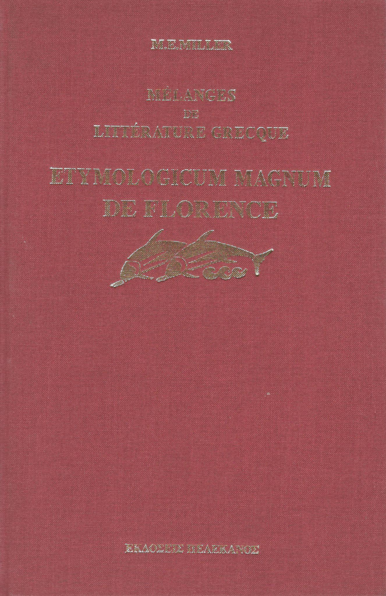 ETYMOLOGICUM MAGNUM DE FLORENCE