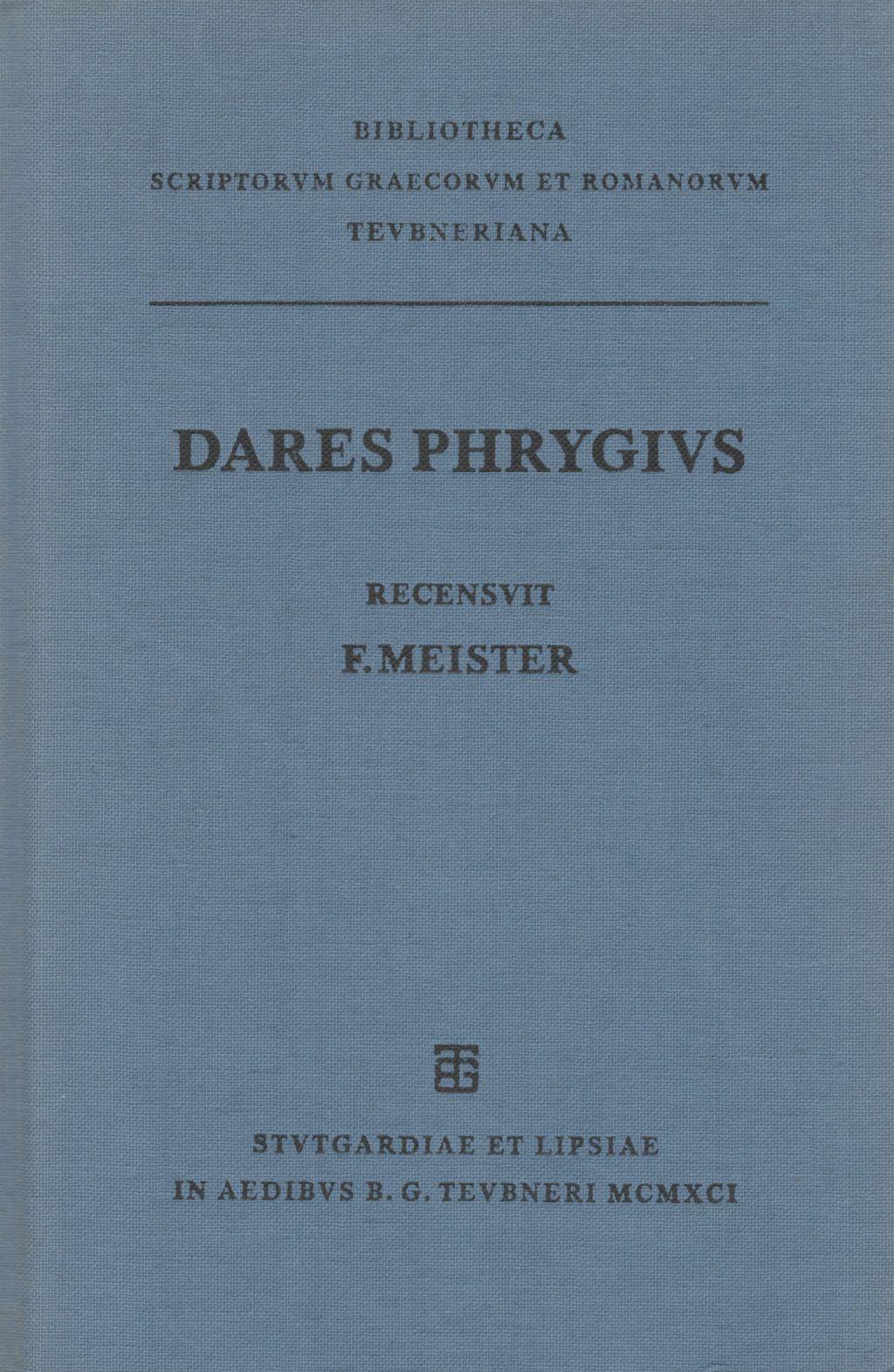 DARETIS PHRYGII DE EXCIDIO TROIAE HISTORIA