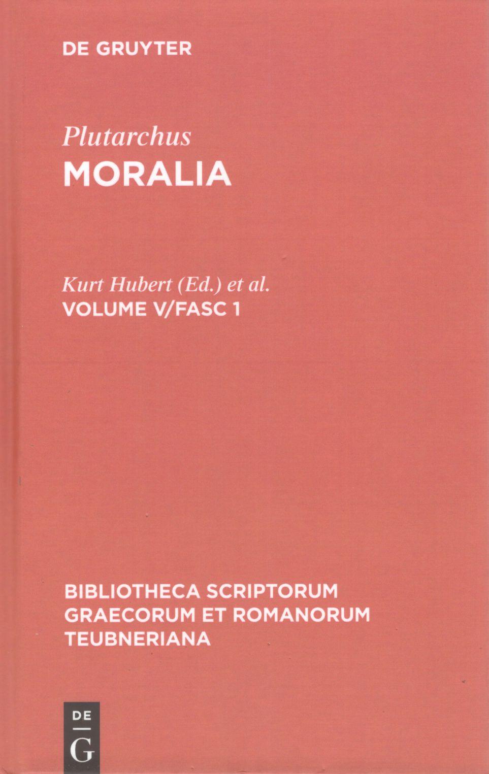 PLUTARCHI MORALIA VOLUME V/FASC. 1