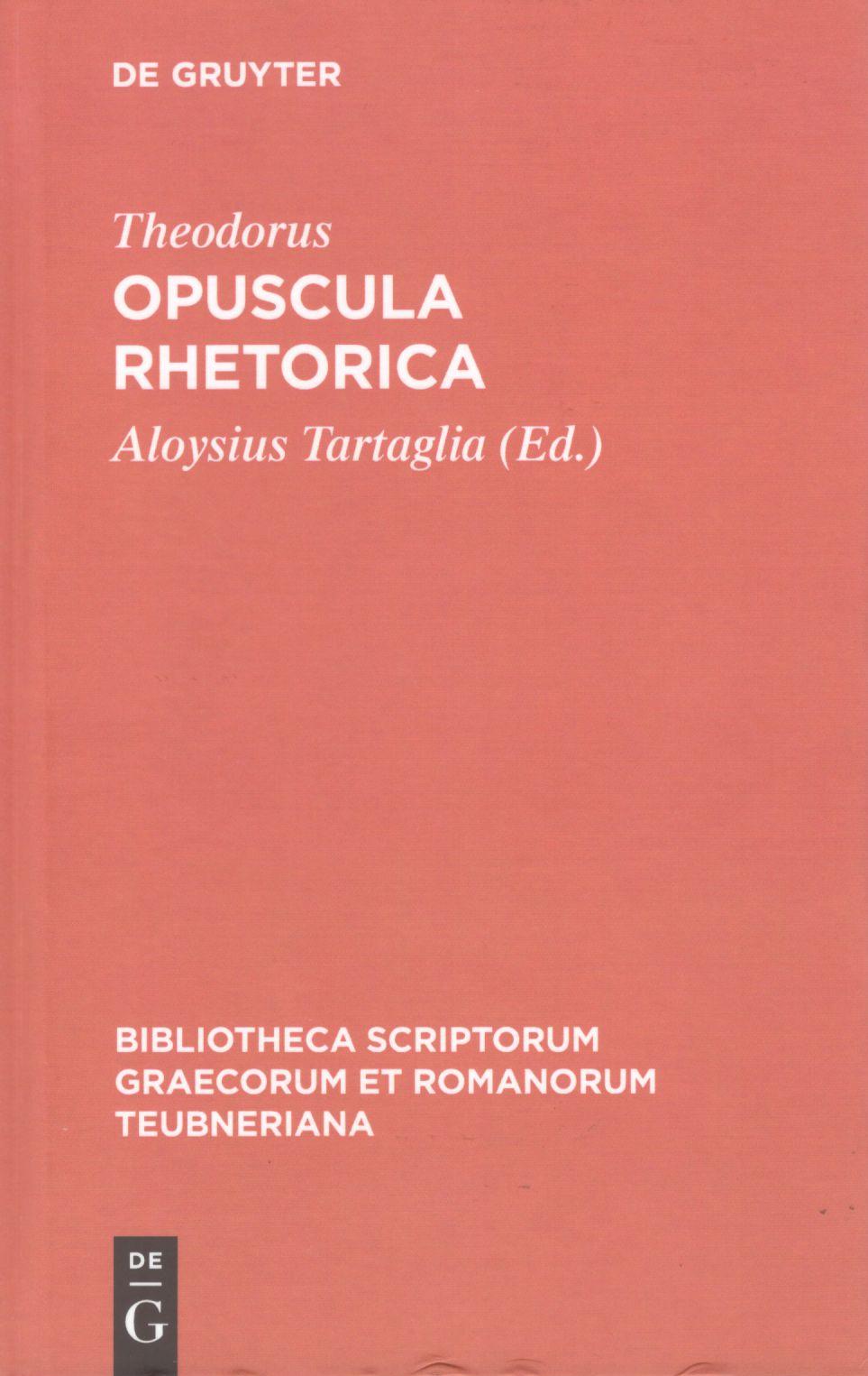 THEODORUS II DUCAS LASCARIS OPUSCULA RHETORICA