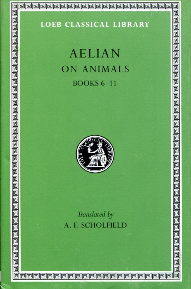 AELIAN ON ANIMALS, VOLUME II