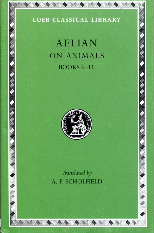 AELIAN ON ANIMALS, VOLUME II