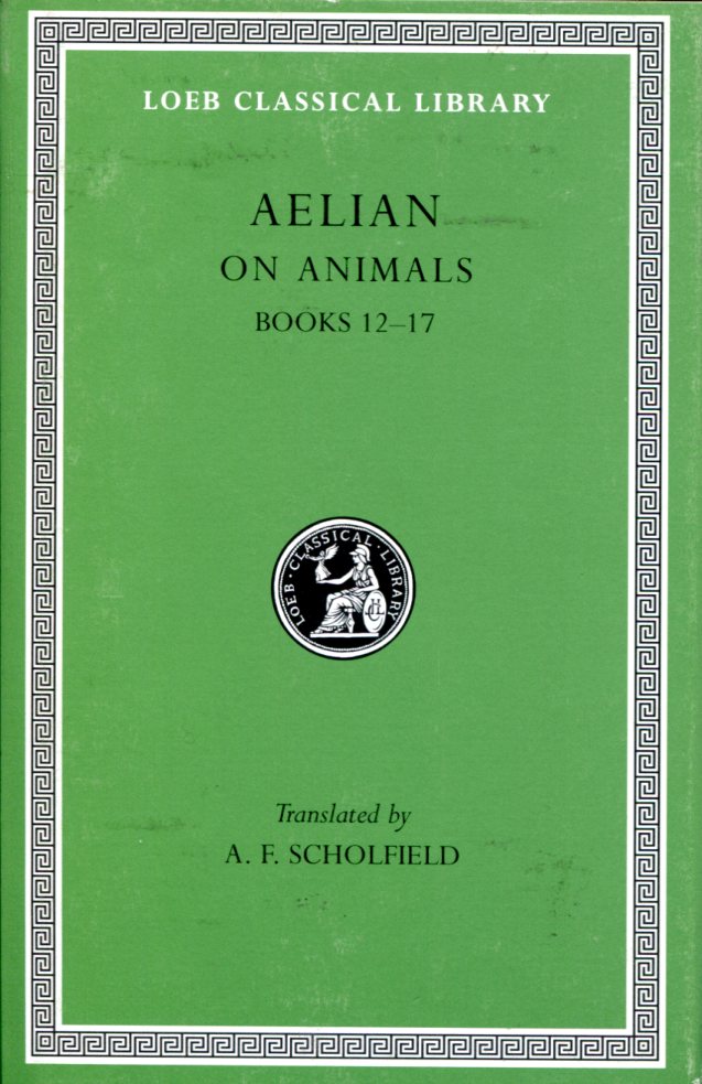 AELIAN ON ANIMALS, VOLUME III