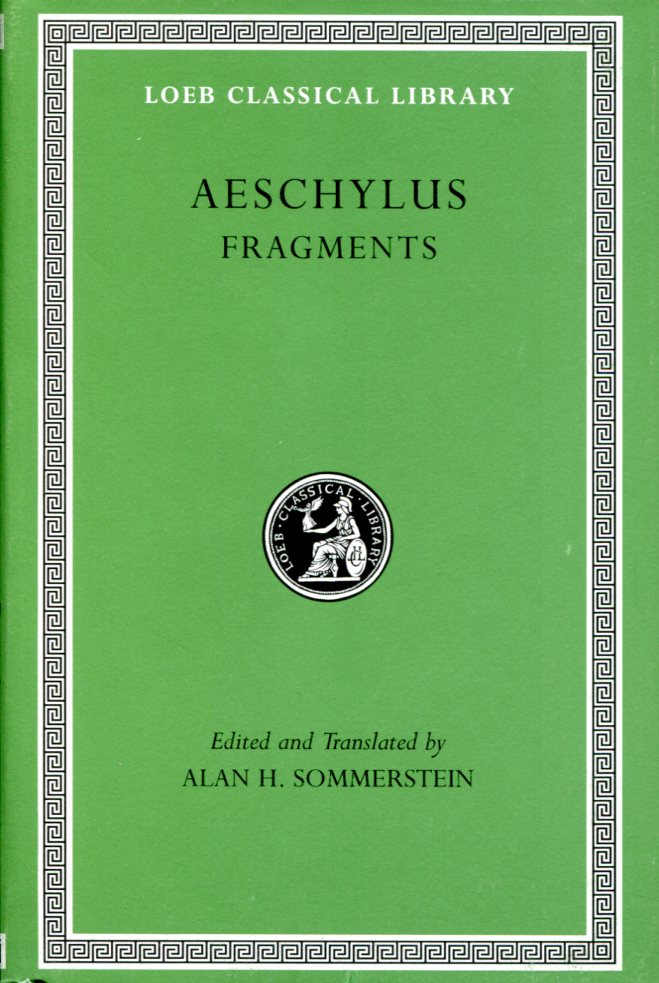 AESCHYLUS FRAGMENTS