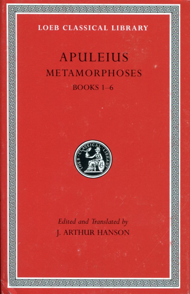 APULEIUS METAMORPHOSES (THE GOLDEN ASS), VOLUME I