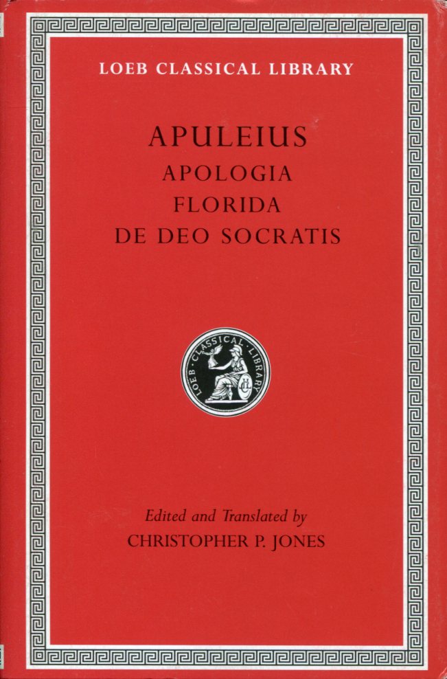 APULEIUS APOLOGIA. FLORIDA. DE DEO SOCRATIS