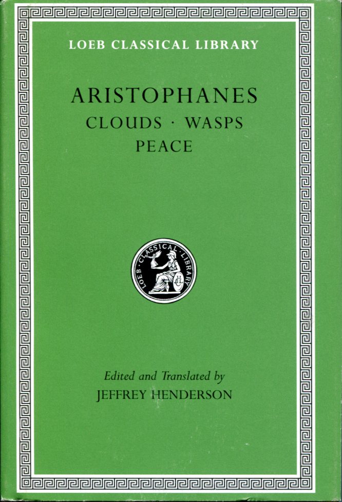 ARISTOPHANES CLOUDS. WASPS. PEACE