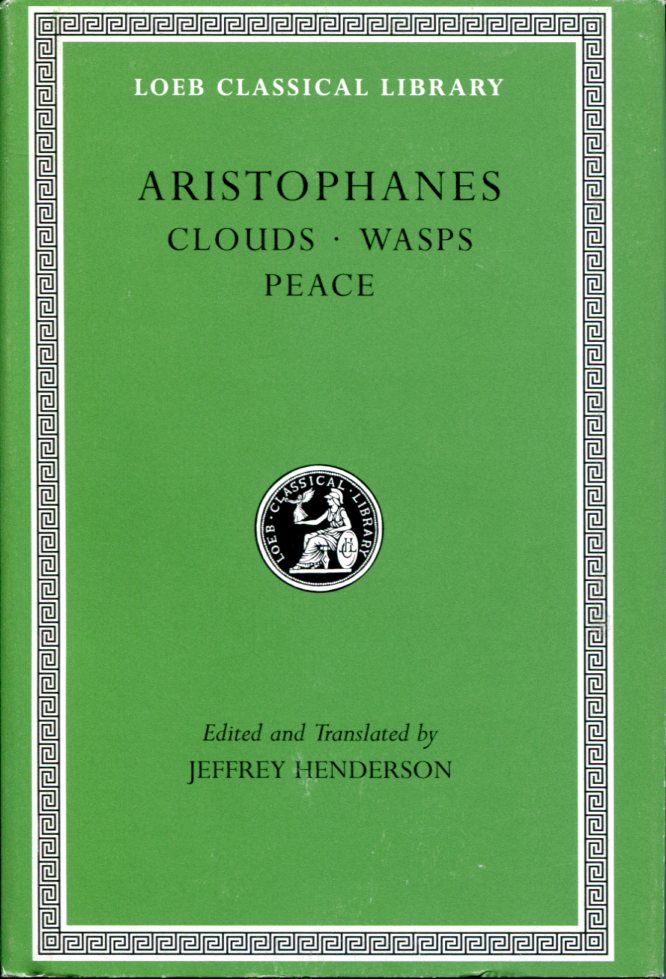ARISTOPHANES CLOUDS. WASPS. PEACE