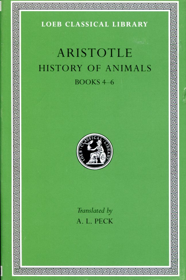 ARISTOTLE HISTORY OF ANIMALS, VOLUME II