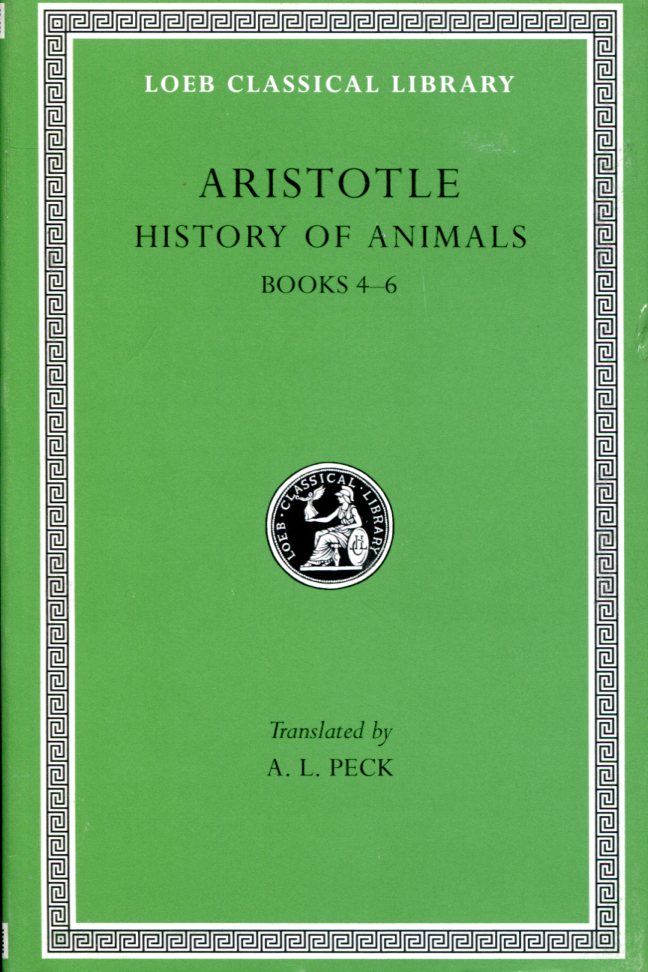 ARISTOTLE HISTORY OF ANIMALS, VOLUME II