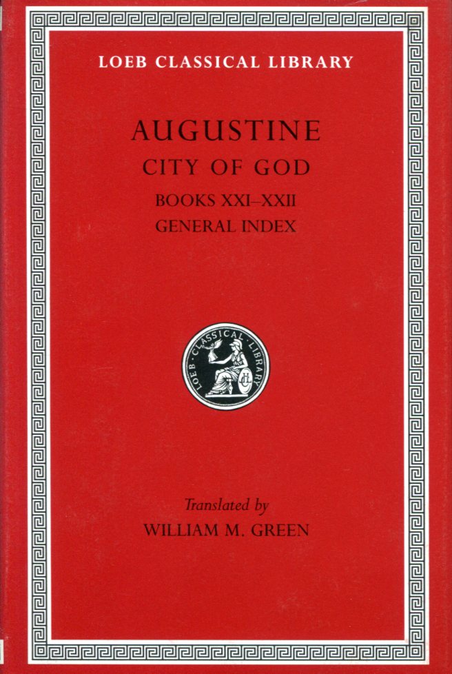 AUGUSTINE CITY OF GOD, VOLUME VII