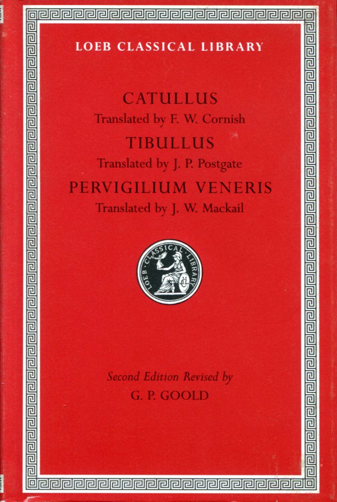 CATULLUS AND TIBULLUS PERVIGILIUM VENERIS