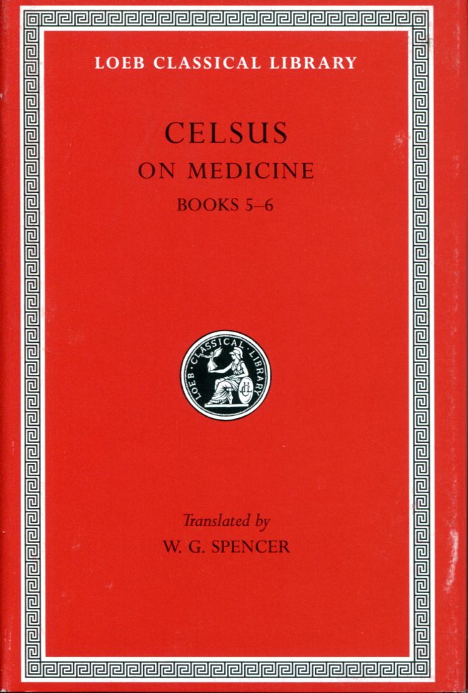 CELSUS ON MEDICINE, VOLUME II