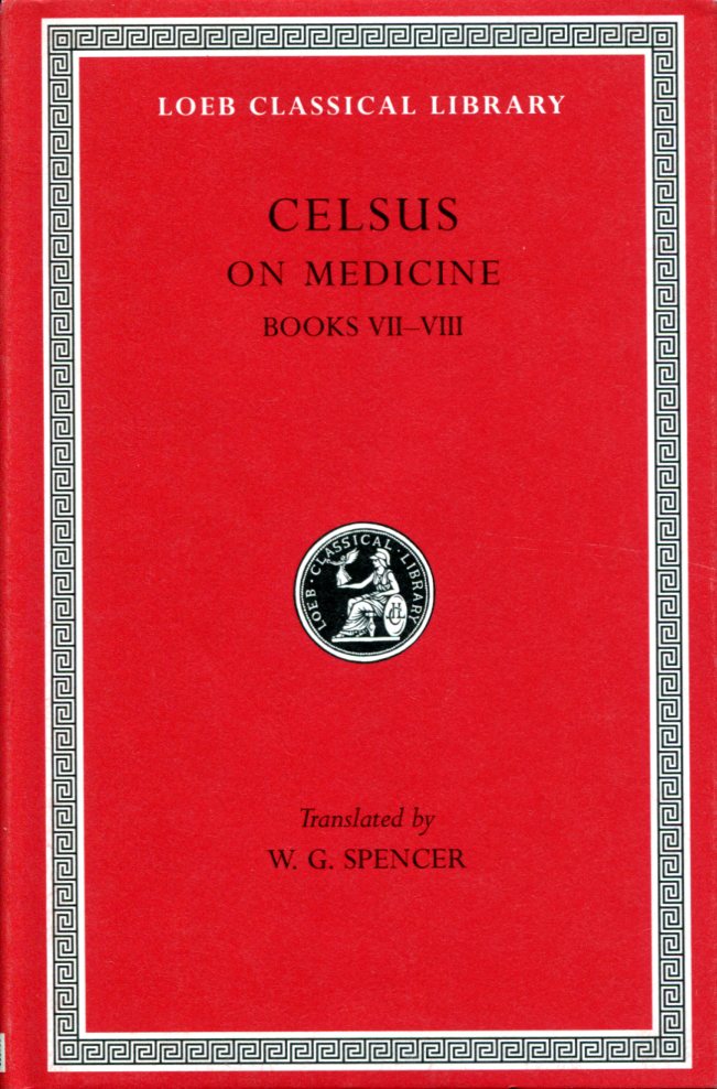 CELSUS ON MEDICINE, VOLUME III