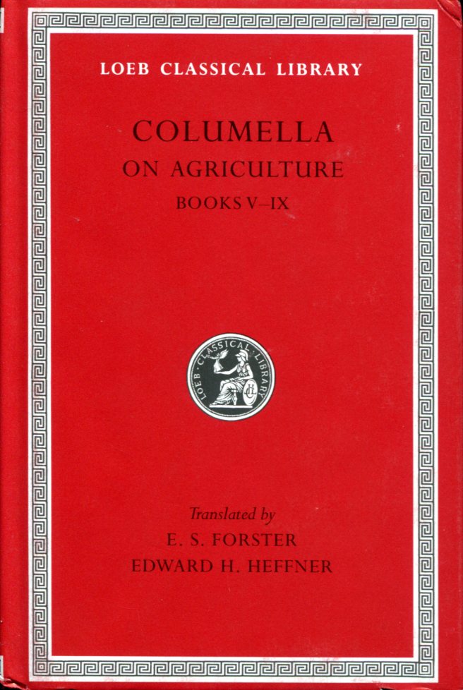 COLUMELLA ON AGRICULTURE, VOLUME II