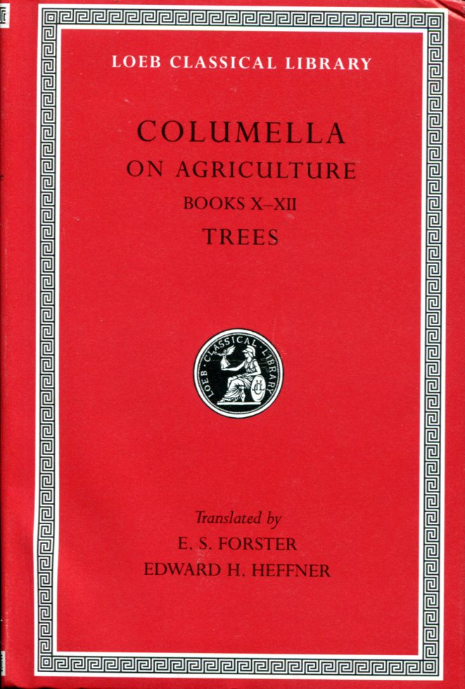COLUMELLA ON AGRICULTURE, VOLUME III