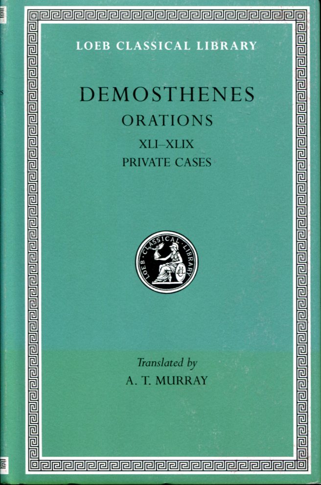 DEMOSTHENES ORATIONS, VOLUME V
