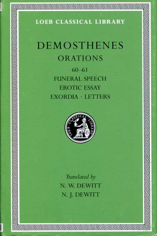 DEMOSTHENES ORATIONS, VOLUME VII