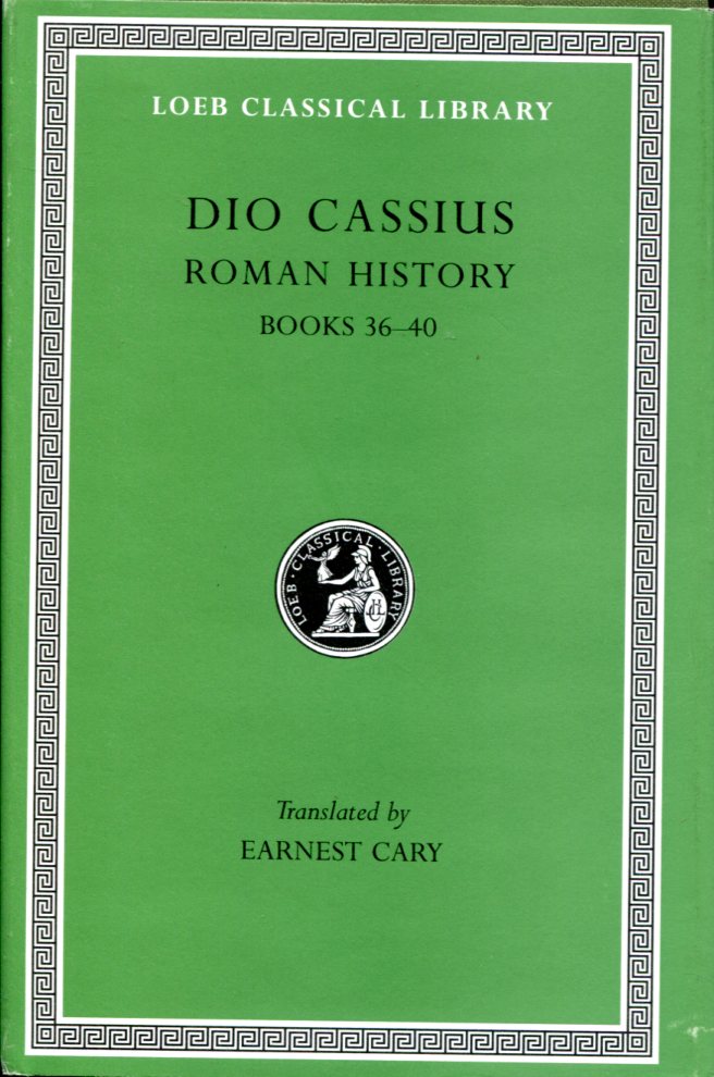 DIO CASSIUS ROMAN HISTORY, VOLUME III