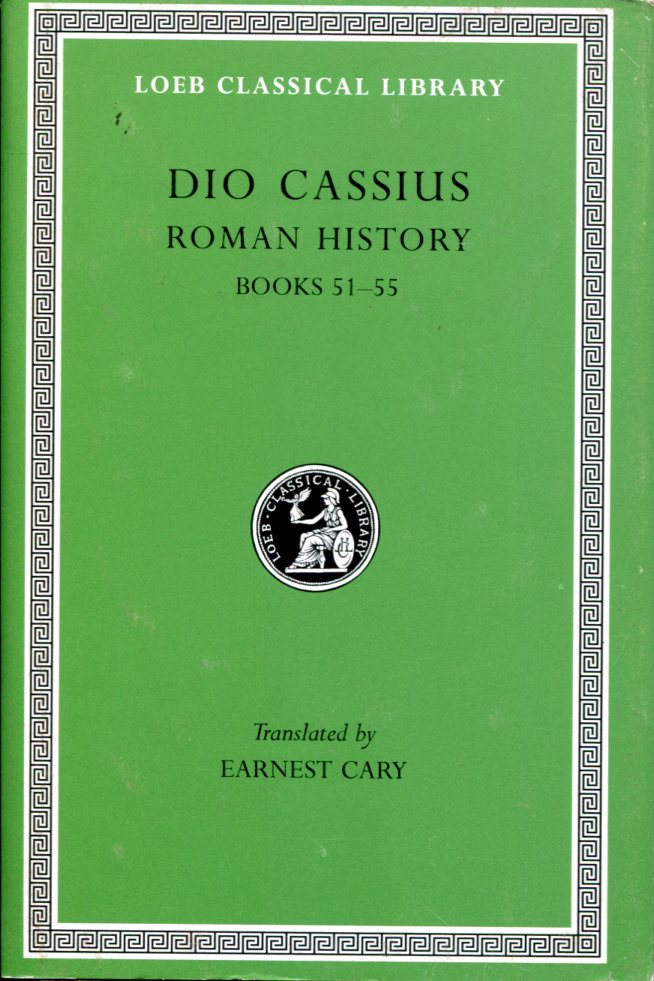 DIO CASSIUS ROMAN HISTORY, VOLUME VI