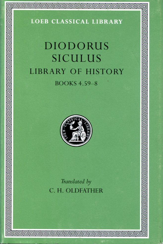 DIODORUS SICULUS LIBRARY OF HISTORY, VOLUME III