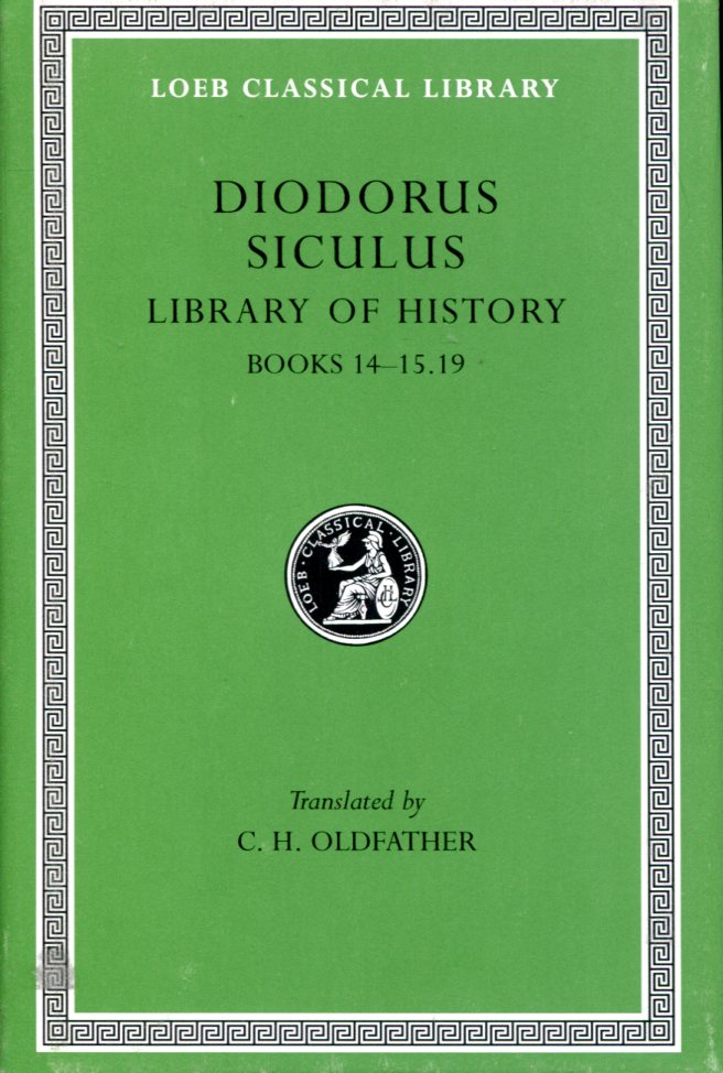 DIODORUS SICULUS LIBRARY OF HISTORY, VOLUME VI