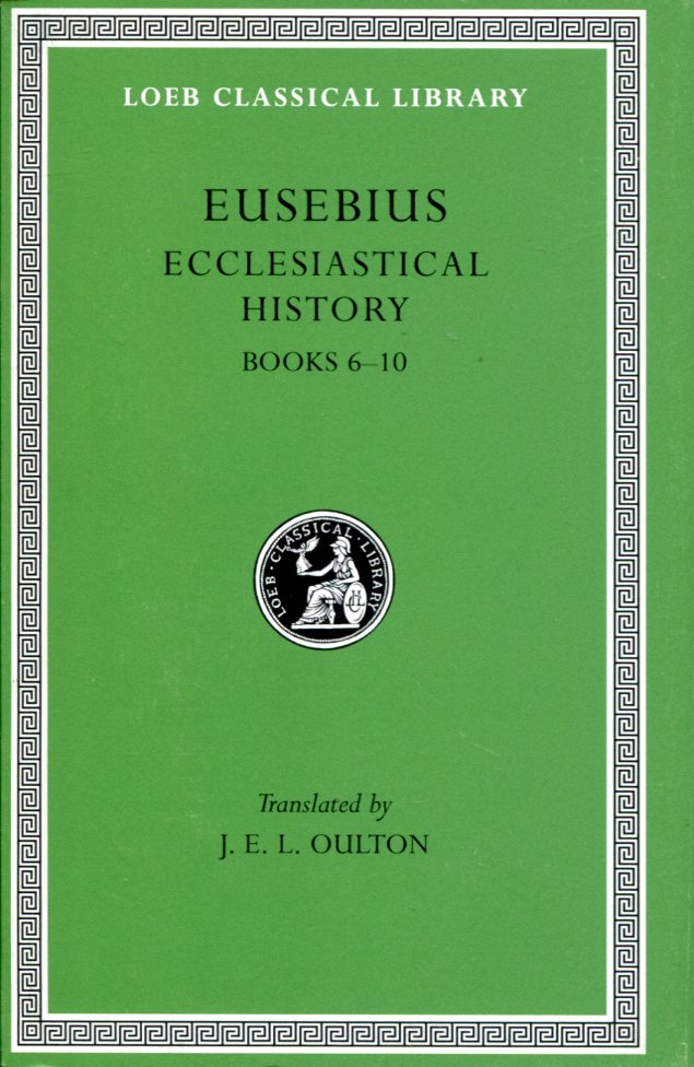 EUSEBIUS ECCLESIASTICAL HISTORY, VOLUME II