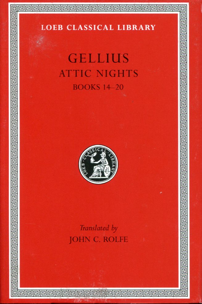 GELLIUS ATTIC NIGHTS, VOLUME III