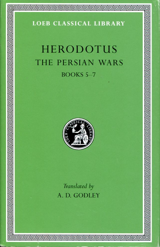 HERODOTUS THE PERSIAN WARS, VOLUME III