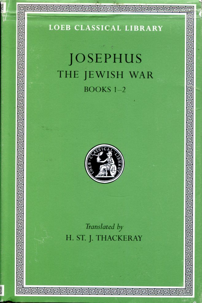 JOSEPHUS THE JEWISH WAR, VOLUME II