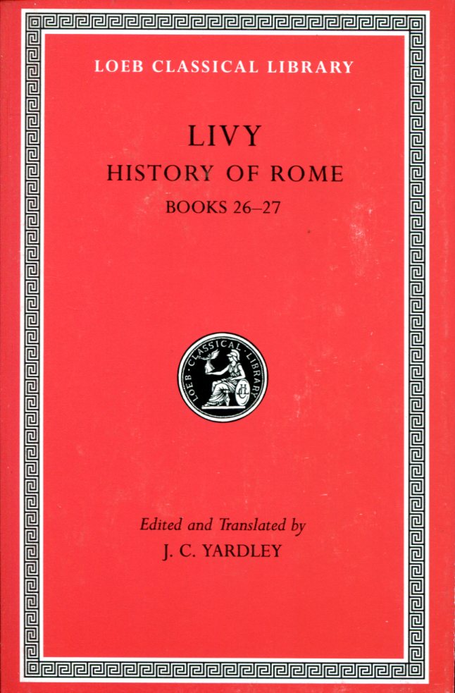 LIVY HISTORY OF ROME, VOLUME VII