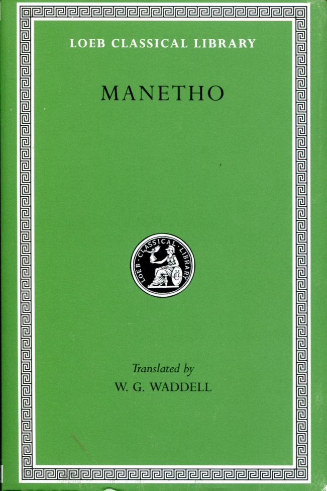 MANETHO HISTORY OF EGYPT AND OTHER WORKS