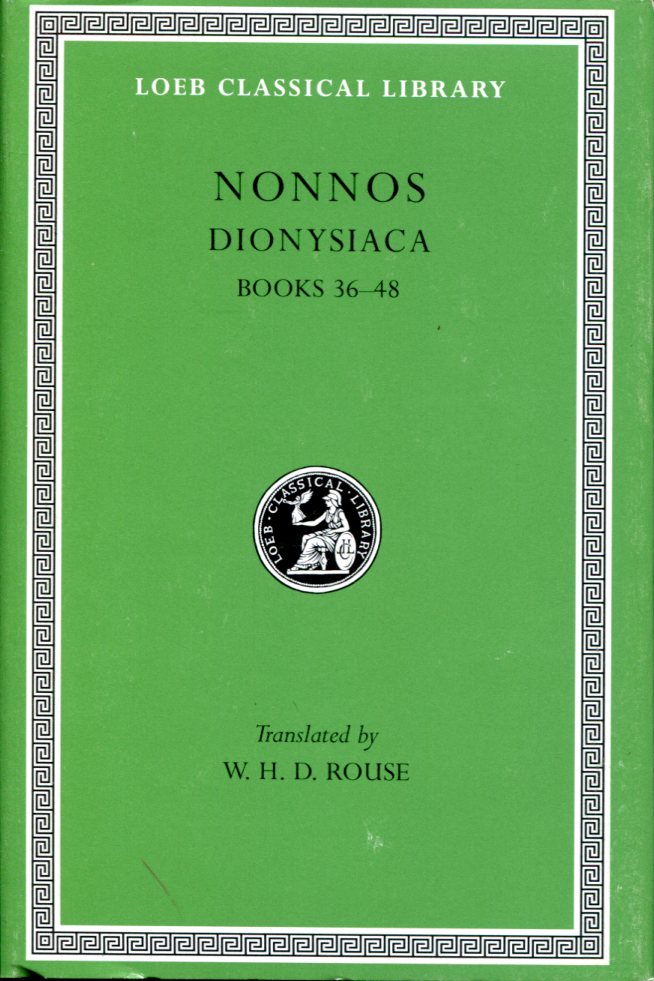 NONNOS DIONYSIACA, VOLUME III